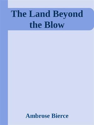 cover image of The Land Beyond the Blow